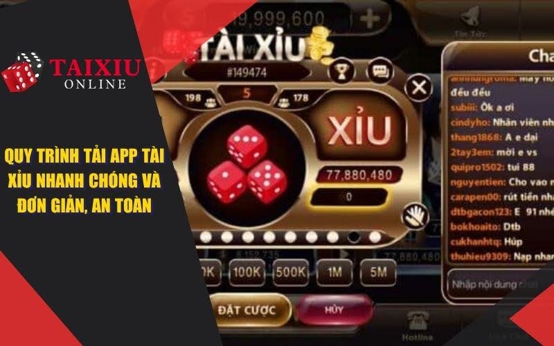 quy-trinh-tai-app-tai-xiu-nhanh-chong